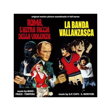 Roma l'altra faccia della violenza - La banda Vallanzasca