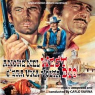 Anche nel west c'era una volta Dio