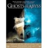 GHOSTS OF THE ABYSS