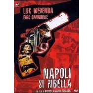 NAPOLI SI RIBELLA