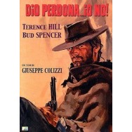 DIO PERDONA… IO NO!