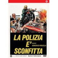 LA POLIZIA É SCONFITTA