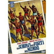 GLI SCHIAVI PIÚ FORTI DEL MONDO