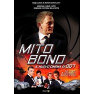 MITO BOND - IL NUOVO CINEMA DI 007