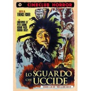 LO SGUARDO CHE UCCIDE