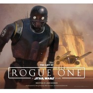 THE ART OF: ROGUE ONE - A STAR WARS STORY