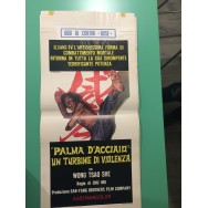 "PALMA D'ACCIAIO" UN TURBINE DI VIOLENZA - LOCANDINA