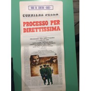 PROCESSO PER DIRETTISSIMA - LOCANDINA