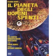 IL PIANETA DEGLI UOMINI SPENTI