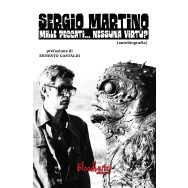 SERGIO MARTINO - MILLE PECCATI... NESSUNA VIRTÙ?