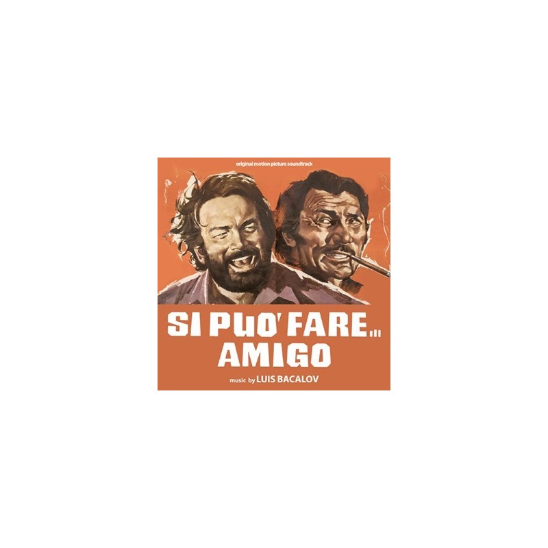 SI PUÒ FARE... AMIGO