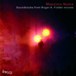 MASSIMO NUMA - SOUNDTRACKS FROM ROGER A. FRATTER MOVIES