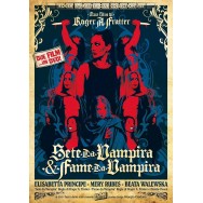 SETE DA VAMPIRA & FAME DA VAMPIRA