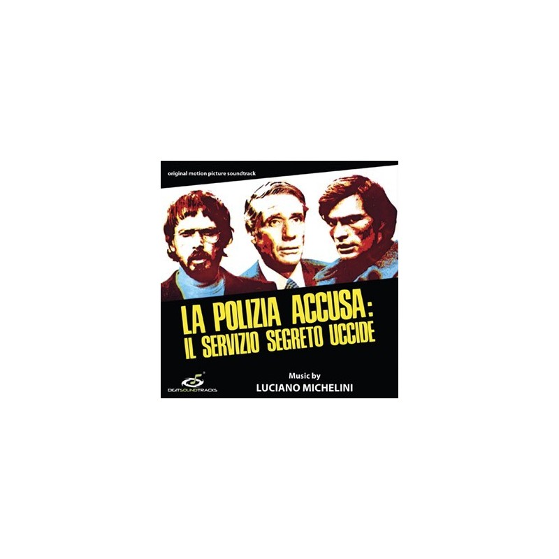 LA POLIZIA ACCUSA: IL SERVIZIO SEGRETO UCCIDE - CD