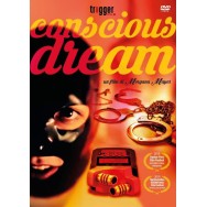 CONSCIOUS DREAM - DVD