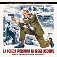 LA POLIZIA INCRIMINA LA LEGGE ASSOLVE (CD - New Edition)