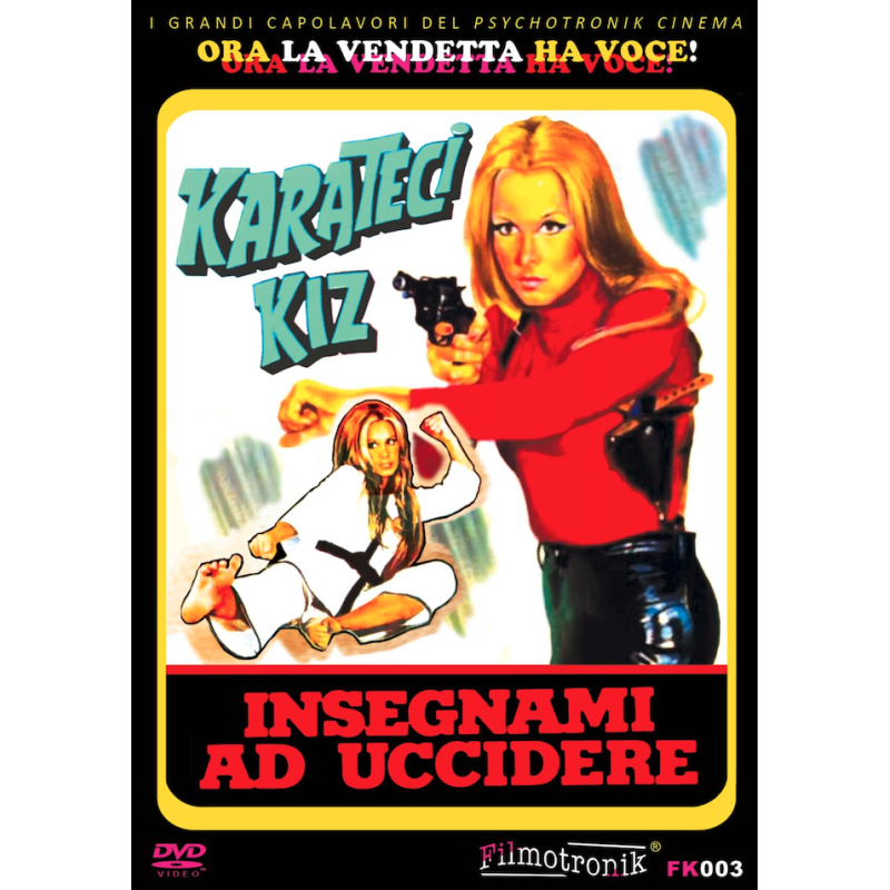 KARATECI KIZ INSEGNAMI AD UCCIDERE - DVD