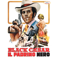 BLACK CAESAR IL PADRINO NERO - BLU-RAY