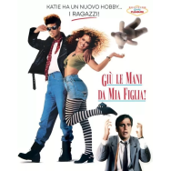 GIÙ LE MANI DA MIA FIGLIA - BLU-RAY