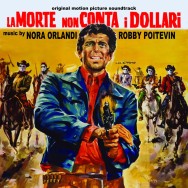 LA MORTE NON CONTA I DOLLARI - CD