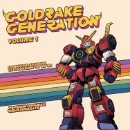 GOLDRAKE GENERATION VOLUME 1 - CD