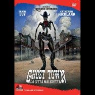 GHOST TOWN LA CITTÀ MALEDETTA - DVD